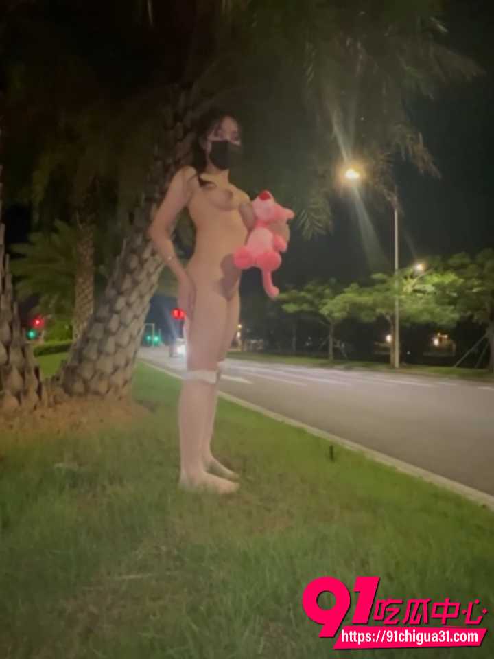户外露出狂魔贝贝深夜全裸6 户外露出狂魔贝贝深夜全裸6